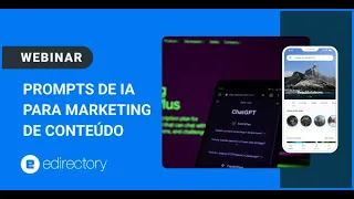 eDirectory Webinar - Inteligência Artificial para Conteúdos e Estratégias