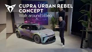 The new CUPRA Urban Rebel Concept - Walkaround video.