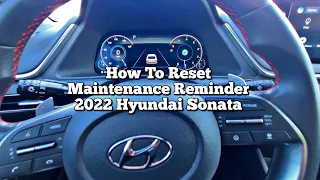 How To Reset 2020 Hyundai Sonata Maintenance Reminder   / Oil Life 2021 2022