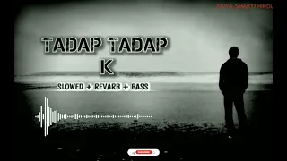 TADAP TADAP KE IS DILL SE AAH NIKALTI rahi #sad #pyar me dhokha#diya next songs #support #subscrib