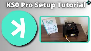 Kaspa KS0 PRO Setup Tutorial | Should You Consider Buying One?