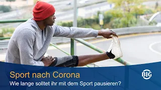 Corona und Sport - ab wann dürfte ihr wieder Sport machen?