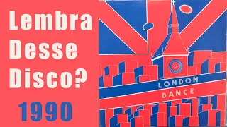 LONDON DANCE (1990) Lembra desse Disco?