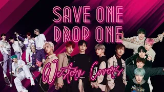 [KPOP GAME] SAVE ONE DROP ONE SAME SONG DIFFERENT GROUP - WESTERN COVERS