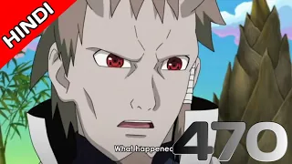 Connecting Thoughts|| Hindi|| Naruto Shippuden Part 470|| Modern Anime