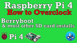 Raspberry Pi 4. Overclocking. Works for most operating systems. Berryboot, Ubuntu Mate Desktopify.