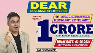 DEAR SANDPIPER THURSDAY WEEKLY DEAR 8 PM 02.05.2024 DEAR GOVERNMENT LOTTERIES LIVE FROM KOHIMA
