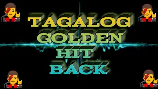 59 song NON-STOP TAGALOG GOLDEN HIT BACK(Sonny Layugan)