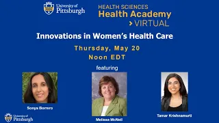 Health Sciences Health Academy Virtual: Innovations in Women's Healthcare