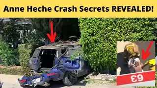 Anne Heche Crash Secrets Revealed!