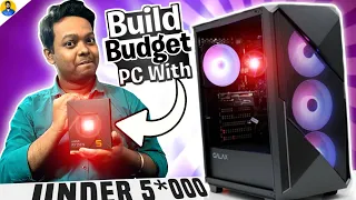 We did it AMD 7000 Series Pc build under Rs.5*000 !! 😱