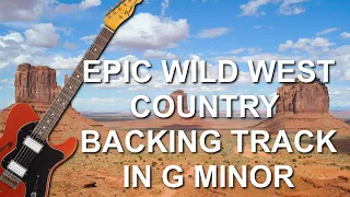 Epic Wild West Country Guitar Backing Track In G Minor