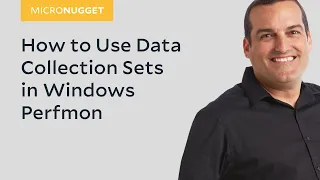 MicroNugget: How to Use Data Collection Sets in Windows Perfmon