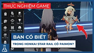 22 Chi Tiết Thú Vị Trong Honkai Star Rail Có Thể Bạn Bỏ Qua | Thực Nghiệm Game #40