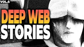 2 Allegedly TRUE Scary Deep Web Stories (Vol.6) *MATURE AUDIENCE ONLY*