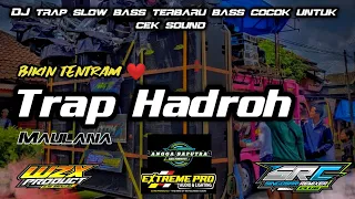 TRAP RELIGI HADROH BIKIN HATI TENTRAM - BASS CEK SOUND HAJATAN