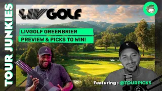 LIV Golf Greenbier 2023 | PICKS & PREVIEW | BEST BETS, Outrights, Betting Lines