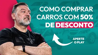 Como comprar carros com até 50% de desconto | Aula 01