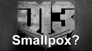 How did smallpox return to District 13?