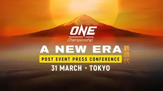 ONE Championship: A NEW ERA Post-Event Press Conference