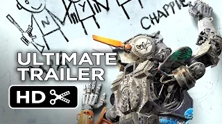 Chappie Ultimate Gangsta Robot Trailer (2015) - Hugh Jackman, Sigourney Weaver Movie HD