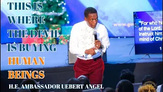 THIS IS WHERE THE DEVIL IS BUYING HUMAN BEINGS by Prophet Uebert Angel - MUST-WATCH