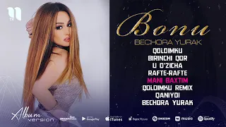 Bonu - Music Albom ( Bechora Yurak)