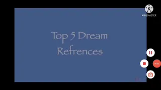 top 5 dream references but it's I N F I N I T E (sorry for not making my own intro for a while)