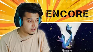 Reacting Encore - Neelanjana (নীলাঞ্জনা) | Official Audio