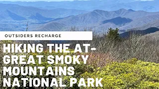 Hiking The AT- Great Smokey Mountain National Park_4K.mp4