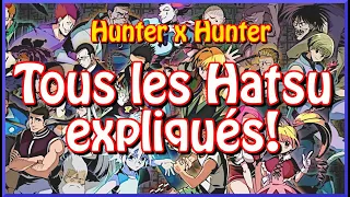 Hunter x Hunter : Tous les Hatsu expliqués! (2020)