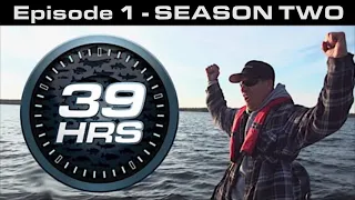 39hrs Season TWO - Episode 1 - presented by Aqua-Vu (Prefish)