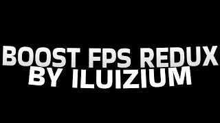 FPS BOOST REDUX | SUPER FPS BOOST | GTA5RP!