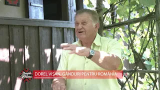 DRAGOSTE DE ROMÂNIA -  DOREL VIȘAN, GÂNDURI PENTRU ROMÂNIA