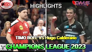 Skill Luar biasa !!! TIMO BOLL vs Hugo Calderano ||| HIGHLIGHTS Champions League 2023