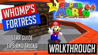 Whomp's Fortress Walkthrough / Guide (Super Mario 64)