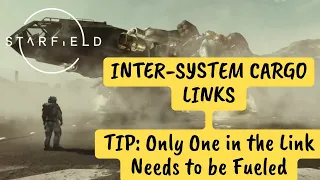 STARFIELD Inter-System Cargo Links (Don't Make This Mistake)