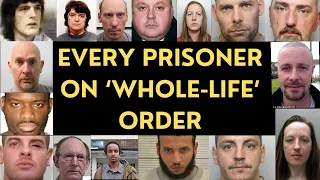 Every UK PRISONER serving a WHOLE LIFE ORDER #crime