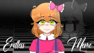 Endless Meme // gacha club // Ft. Elizabeth Afton