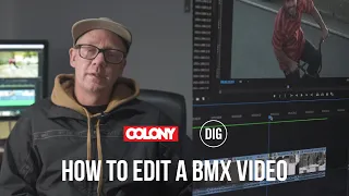 HOW TO EDIT A BMX VIDEO - COOPER BROWNLEE - COLONY BMX