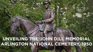 Unveiling of Memorial to Field Marshal Sir John Dill, November 11, 1950 | Documentary Footage