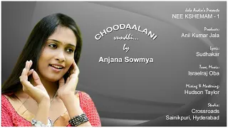 Choodaalani - Anjana Sowmya