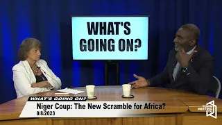 Niger Coup: The New Scramble for Africa? | What's Going On?