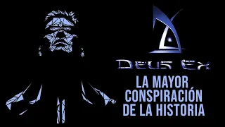 DEUS EX (2000) - Análisis - La Mayor Conspiración De La Historia