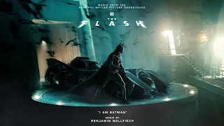 The Flash Soundtrack | I Am Batman - Benjamin Wallfisch | WaterTower