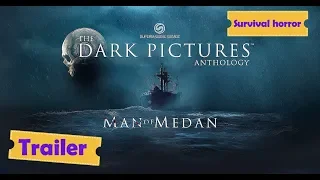 Анонсирован трейлер игры The Dark Pictures  Man of Medan