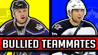 NHL/Players Who BULLIED Their OWN Teammates