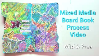 Mixed Media Board Book Process Video: Wild & Free like the Fish in the Sea