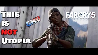[GMV] FAR CRY 5 // This is not Utopia (The Offspring)