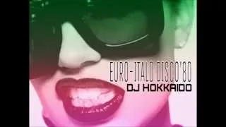 ITALO-EURO DISCO '80 " THE 80's TIME MACHINE" DJ HOKKAIDO